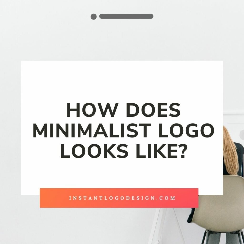 How Does Minimalist Logo Looks Like - Featured Image