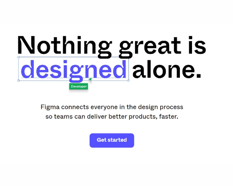 A screenshot of the collaborative tool website Figma's homepage features a quote saying nothing great is designed alone.