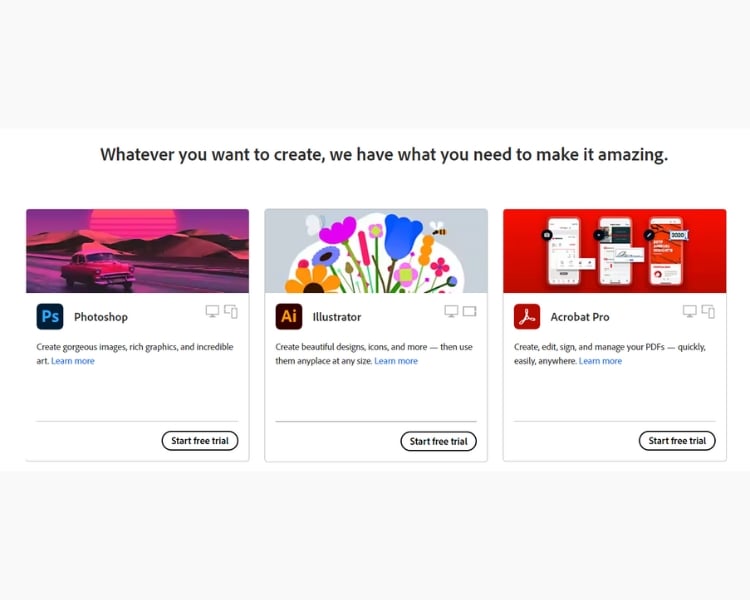 A thumbnail view of the Adobe software: Photoshop, Illustrator, and Acrobat Pro, all offering free trial options.