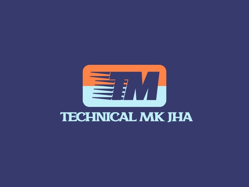 TM - Technical Mk Jha