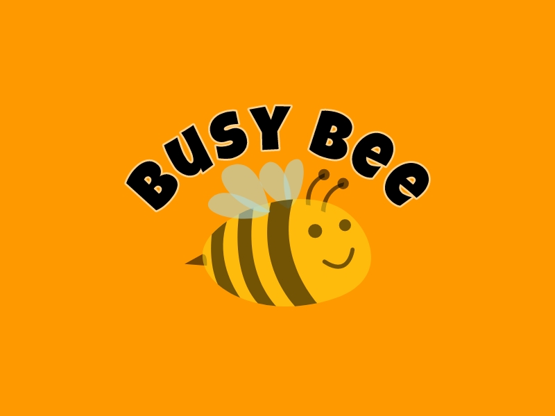 Busy Bee - 