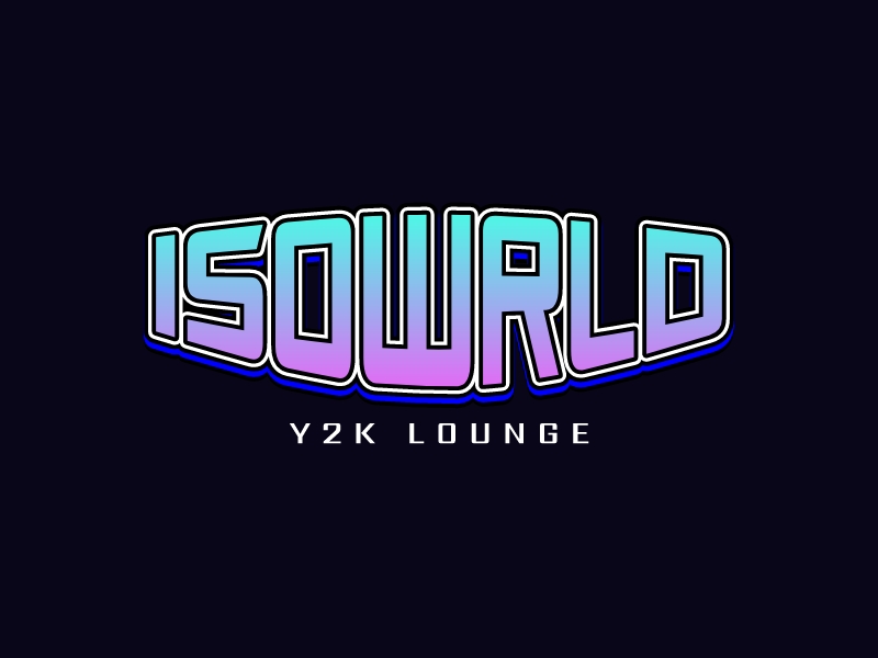ISOWRLD - Y2K Lounge