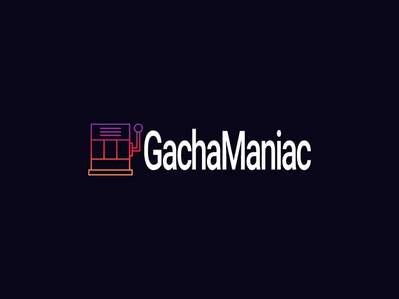 GachaManiac - 