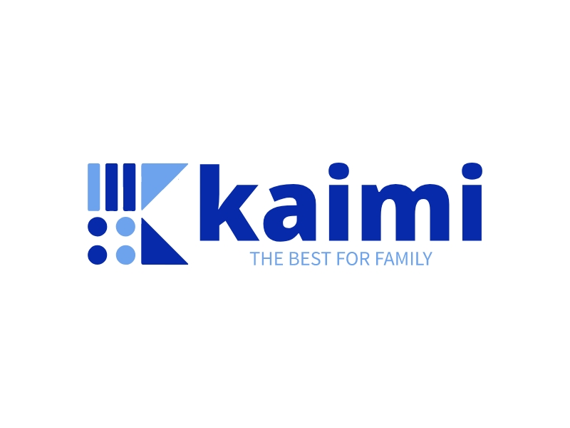 kaimi - the best for family