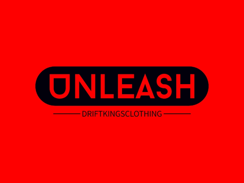 Unleash - DriftKingsClothing