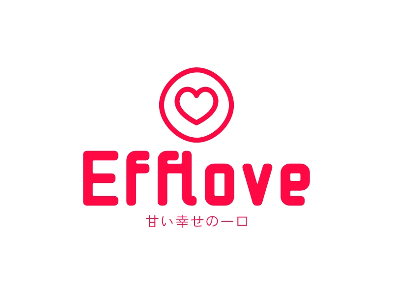 Efflove - 甘い幸せの一口
