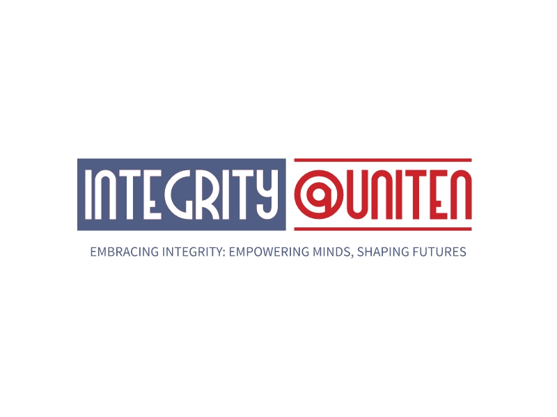 INTEGRITY @UNITEN - Embracing Integrity: Empowering Minds, Shaping Futures