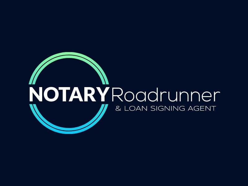 NOTARY Roadrunner - & Loan Signing Agent