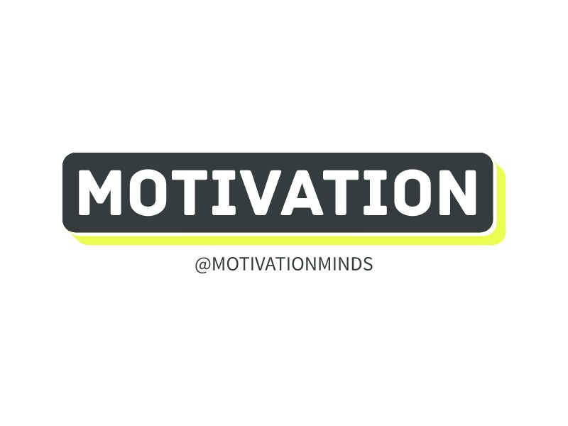 Motivation - @MotivationMinds