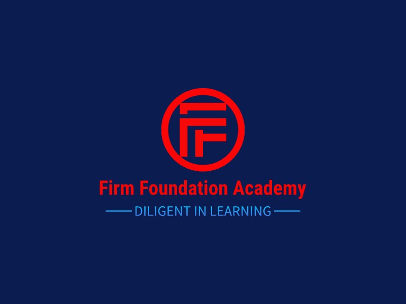 Firm Foundation Academy - Diligent in Learning